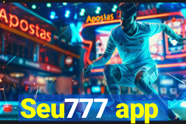 Seu777 app